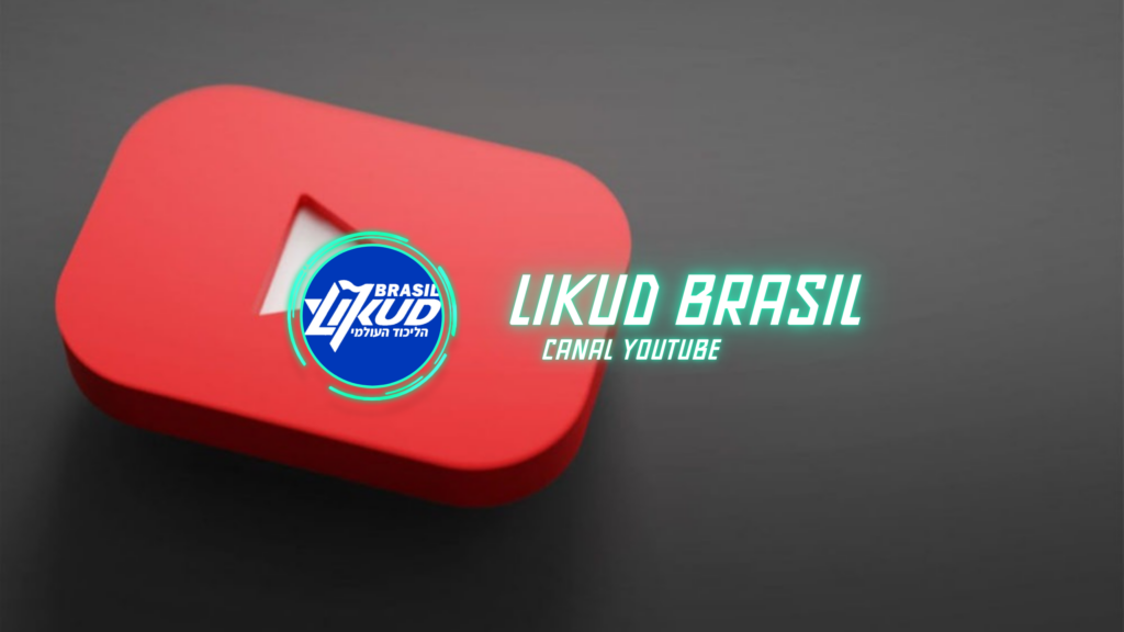 You Tube Likud Brasil - Judaismo e Sionismo